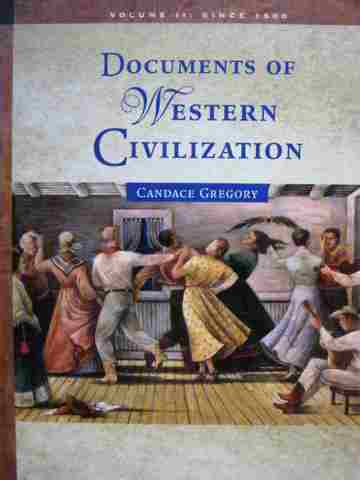 (image for) Western Civilization Volume 2 Documents (P) by Candace Gregory