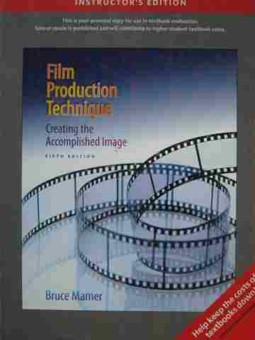 (image for) Film Production Technique 5th Edition IE (TE)(P) by Bruce Mamer