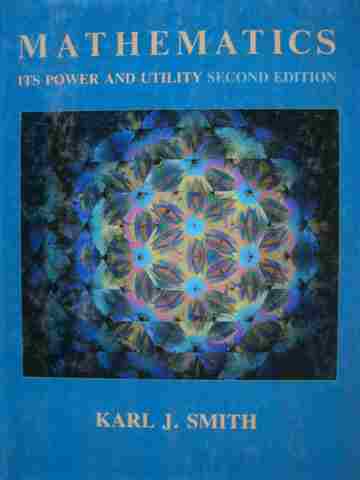 (image for) Mathematics Its Power & Utility 2nd Edition (H) by Karl J Smith