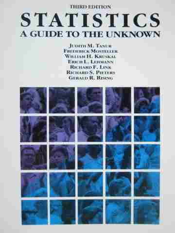 Statistics A Guide to the Unknown 3rd Edition (P) by Tanur, (image for) Statistics A Guide to the Unknown 3rd Edition (P) by Tanur,