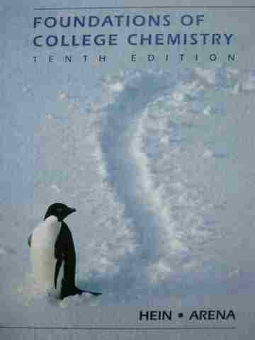 (image for) Foundations of College Chemistry 10th Edition (H) by Hein,