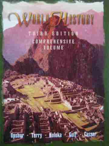 (image for) World History 3rd Edition Comprehensive Volume (H) by Upshur,