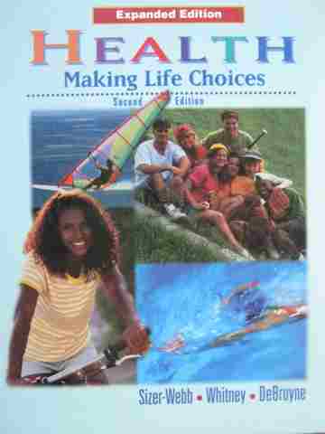 (image for) Health Making Life Choices 2nd Edition Expanded Edition (H)