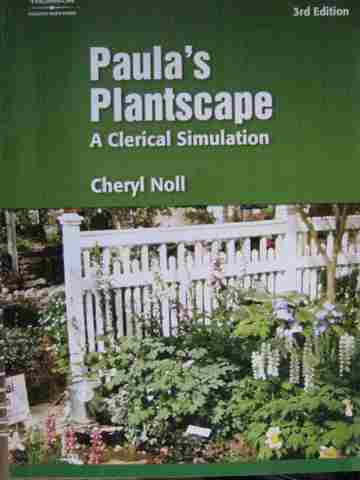 (image for) Paula's Plantscape A Clerical Simulation 3rd Edition (P) by Noll