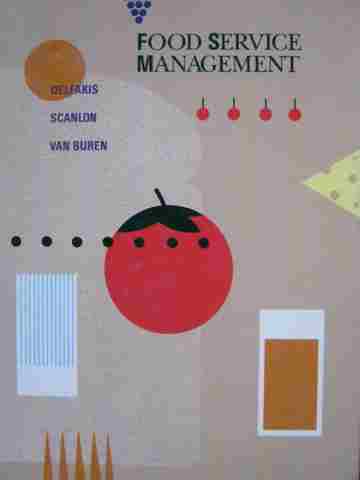 (image for) Food Service Management (H) by Delfakis, Scanlon, & Van Buren