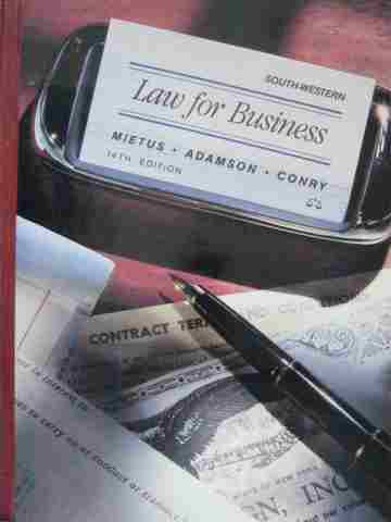 (image for) Law for Business 14e (H) by Norbert J Mietus, John E Adamson & Edward J Conry