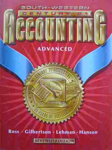 (image for) Century 21 Accounting Advanced 7th Edition (H) by Ross,