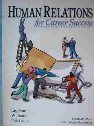(image for) Human Relations for Career Success 5th Edition (P) by Eggland,