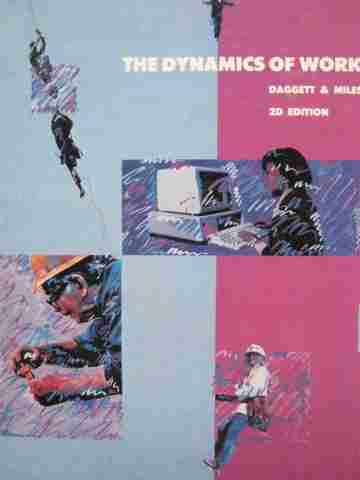 (image for) Dynamics of Work 2nd Edition (H) by Daggett & Miles