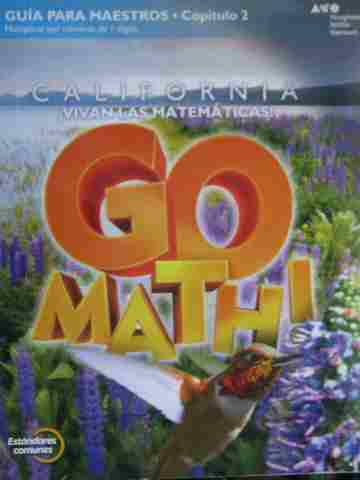 (image for) California Go Math! 4 Estandares comunes TE Capitulo 2 (CA)(P)