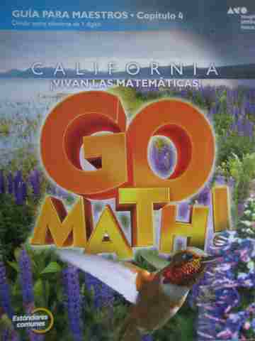 (image for) California Go Math! 4 Estandares comunes TE Capitulo 4 (CA)(P)