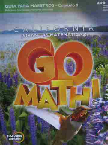 (image for) California Go Math! 4 Estandares comunes TE Capitulo 9 (CA)(P)