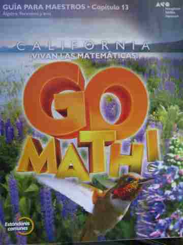 (image for) California Go Math! 4 Estandares comunes TE Capitulo 13 (CA)(P)