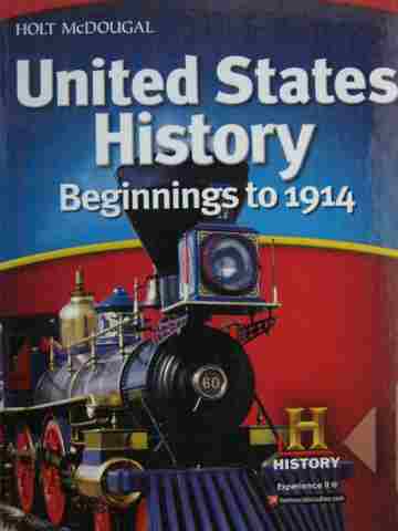 (image for) United States History Beginnings to 1914 (H) by Deverell & White