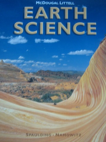 (image for) Earth Science (H) by Nancy E Spaulding & Samuel N Namowitz
