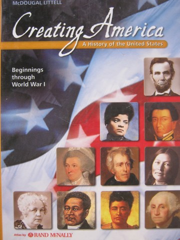 (image for) Creating America Beginnings through World War I (H) by Garcia, Ogle, Risinger, & Stevos