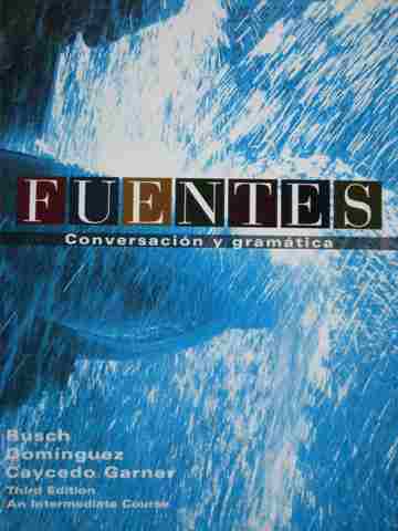 (image for) Fuentes Conversacion y gramaticas 3rd Edition (P) by Rusch,