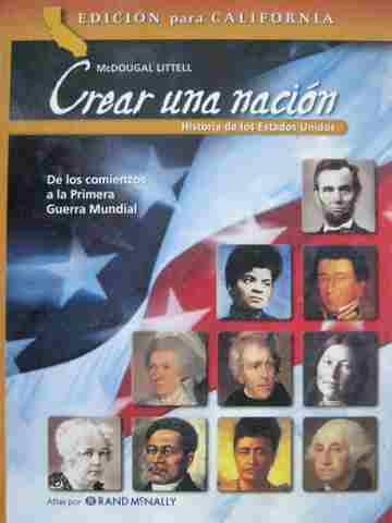 (image for) Crear una nacion Historia de los Estados Unidos (CA)(H) by Garcia, Olge,