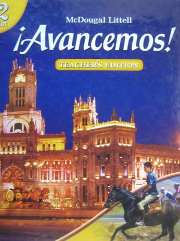 (image for) Avancemos! 2dos TE (TE)(H) by Gahala, Carlin, Heining-Boynton,