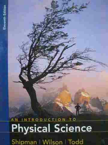 (image for) An Introduction to Physical Science 11th Edition (H) by Shipman,