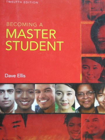 (image for) Becoming a Master Student 12th Edition (P) by Dave Ellis