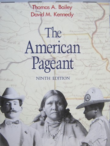 (image for) American Pageant 9th Edition (H) by Bailey & Kennedy