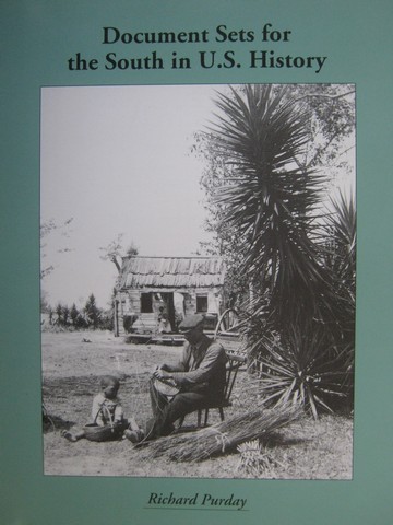 (image for) Documents Sets for the South in US History (P) by Purday