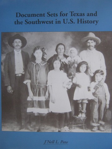 (image for) Document Sets for Texas & the Southwest in the US History (P)