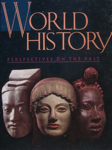 (image for) World History Perspectives on the Past 4th Edition (H)