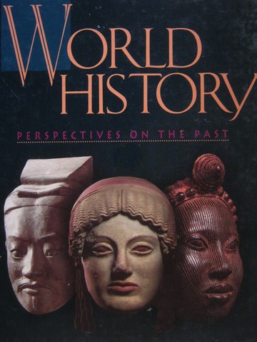 (image for) World History Perspectives on the Past 4e (H) by Krieger, Neill, & Jantzen