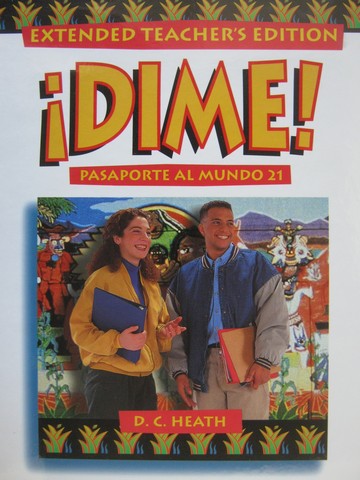 (image for) Dime! Pasaporte al mundo 21 TE (TE)(H) by Samaniego, Alarcon, Rojas, & Gorman
