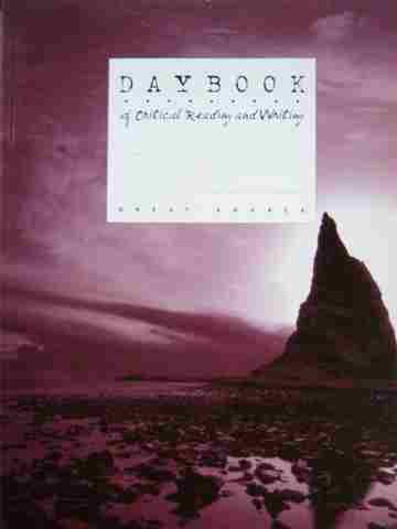 (image for) Daybook of Critical Reading & Writing 10 (P) by Claggett, Reid,