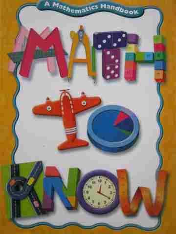 (image for) Math to Know A Mathematics Handbook (P) by Mary C Cavanagh