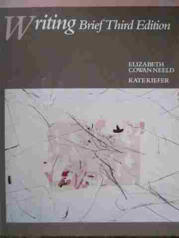 Writing Brief 3rd Edition (P) by Elizabeth Neeld & Kate Kiefer (image for) Writing Brief 3rd Edition (P) by Elizabeth Neeld & Kate Kiefer
