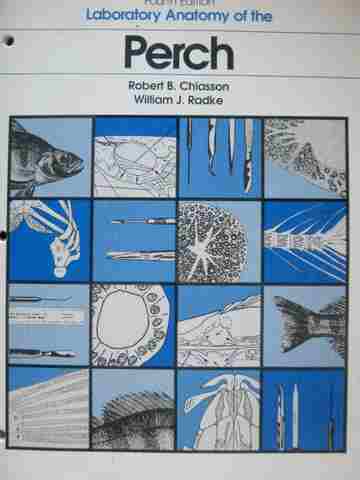 (image for) Laboratory Anatomy of the Perch 4th Edition (Spiral) by Chiasson