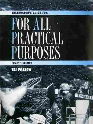 (image for) For All Practical Purposes 4th Edition IG (TE)(P) by Eli Passow