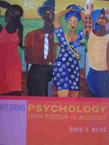 (image for) Exploring Psychology 6th Edition in Modules (H) by David G Myers