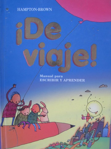 (image for) De viaje! Manual para Escribir y Aprender (H) by Kemper, Nathan,