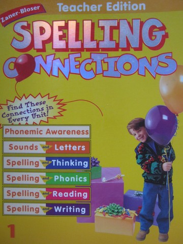 (image for) Spelling Connections 1 TE (TE)(Spiral) by J Richard Gentry