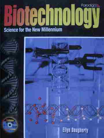 (image for) Biotechnology Science for the New Millennium (H) by Daugherty