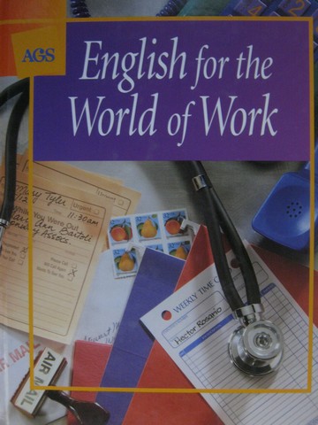 (image for) AGS English for the World of Work (H) by Carolyn W Knox
