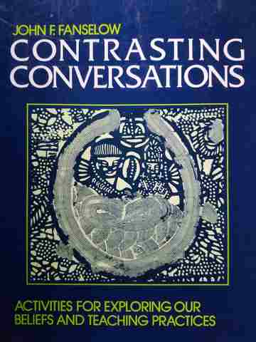 (image for) Contrasting Conversations (P) by John F Fanselow