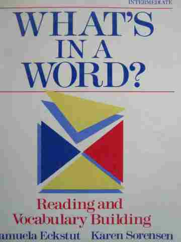 (image for) What's in a Word? Intermediate (P) by Eckstut & Sorensen