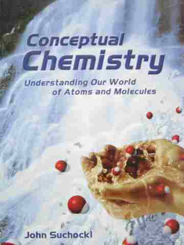 (image for) Conceptual Chemistry (H) by John Suchocki