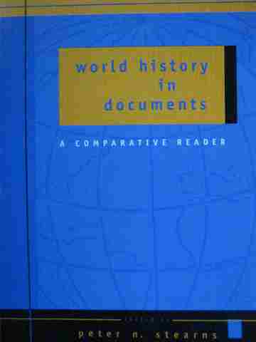 World History in Documents A Comparative Reader (P) by Stearns (image for) World History in Documents A Comparative Reader (P) by Stearns