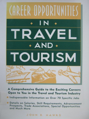 (image for) Career Opportunities in Travel & Tourism (H) by John K Hawks