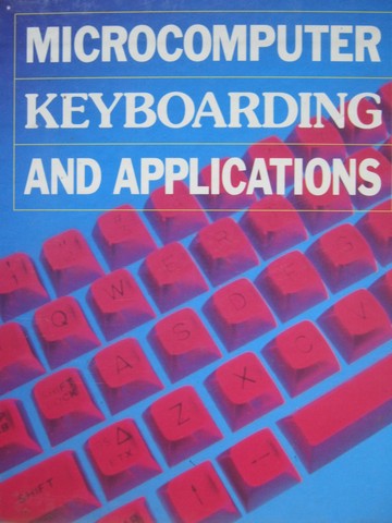 (image for) Microcomputer Keyboarding & Applications (H) by Sherron, - Click Image to Close