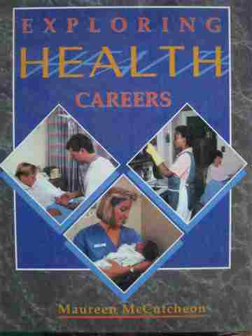 (image for) Exploring Health Careers (H) by Maureen McCutcheon