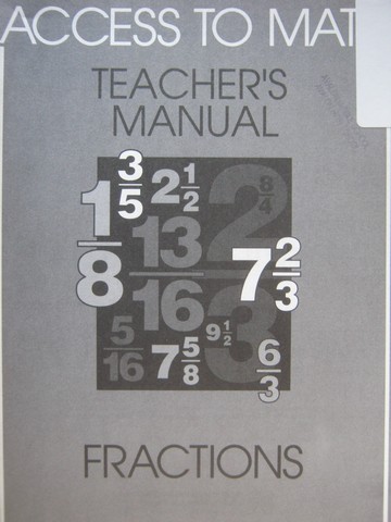 Access to Math Fractions TM (TE)(P) by Barbara Levadi