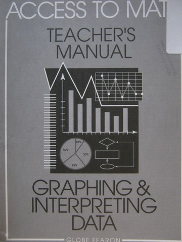 (image for) Access to Math Graphing & Interpreting Data TM (TE)(P) by Levadi